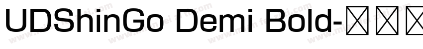 UDShinGo Demi Bold字体转换